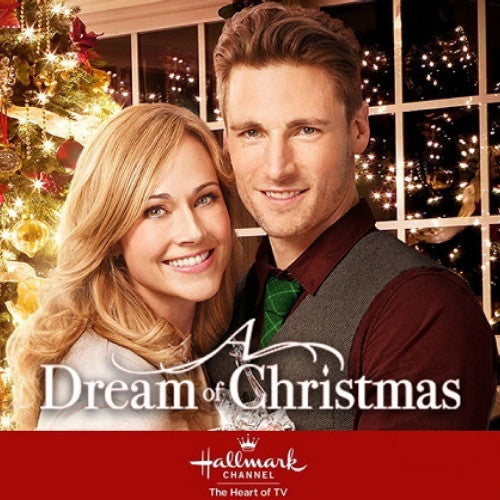 A DREAM OF CHRISTMAS DVD 2016 Nikki DeLoach Andrew Walker