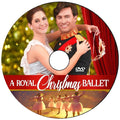 A ROYAL CHRISTMAS BALLET DVD GAC MOVIE 2024 Jonathan Stoddard