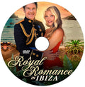 A ROYAL ROMANCE IN IBIZA DVD MOVIE 2026