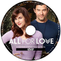 ALL FOR LOVE DVD MOVIE 2017 Sara Rue & Steve Bacic