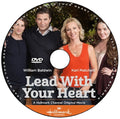 LEAD WITH YOUR HEART DVD 2015 MOVIE - William Baldwin