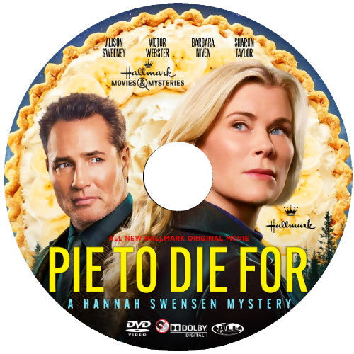 PIE TO DIE FOR: A HANNAH SWENSEN MYSTERY DVD MOVIE 2025 Alison Sweeney
