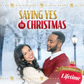 SAYING YES TO CHRISTMAS DVD LIFETIME MOVIE 2021