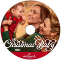 THE CHRISTMAS BABY DVD MOVIE 2025 - Ali Liebert