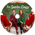 THE SANTA CLASS DVD MOVIE 2024 Kimberley Sustad, Benjamin Ayres